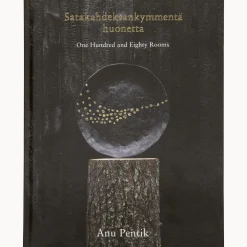Satakahdeksankymmentä huonetta - Anu Pentik